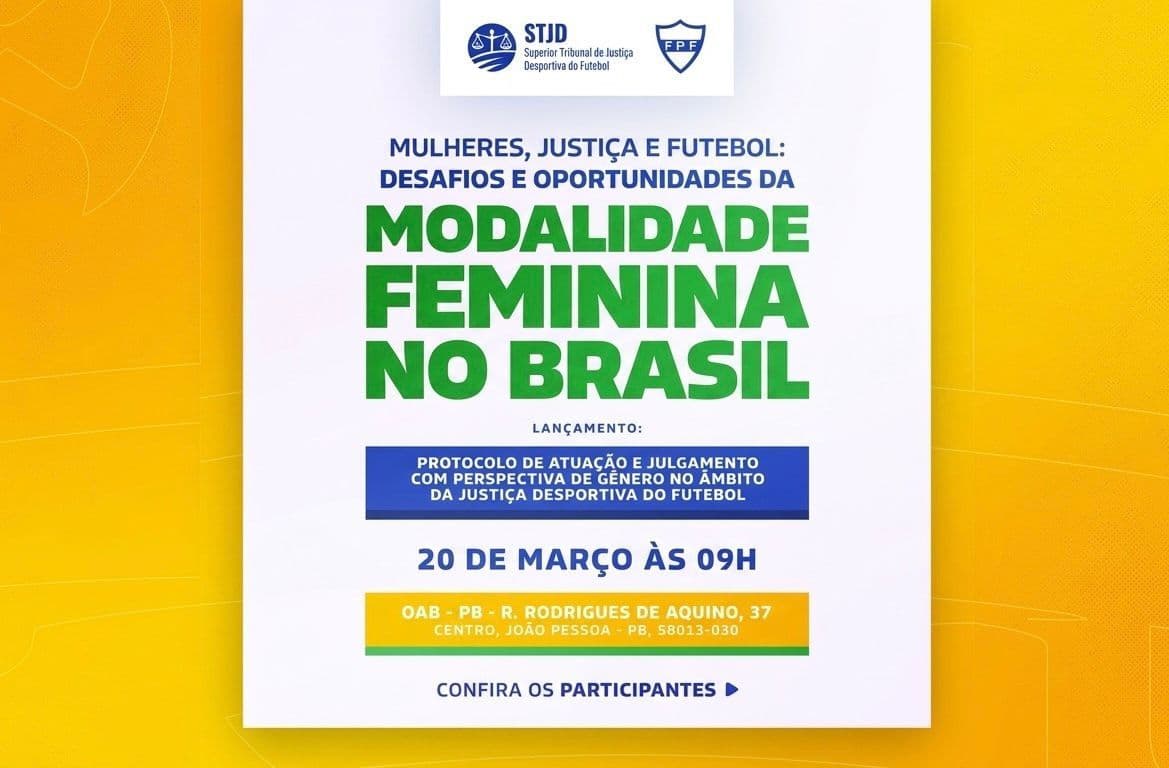 Mulheres, Justiça e Futebol: Desafios e oportunidades da modalidade feminina no Brasil
